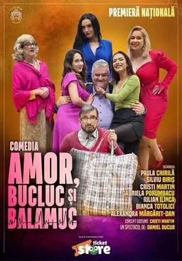 Amor, bucluc și balamuc - Premiera națională