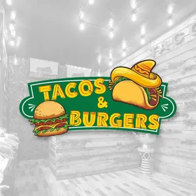 Tacos & Burgers