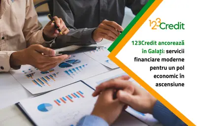 123Credit ancorează în Galați: servicii financiare moderne pentru un pol economic în ascensiune